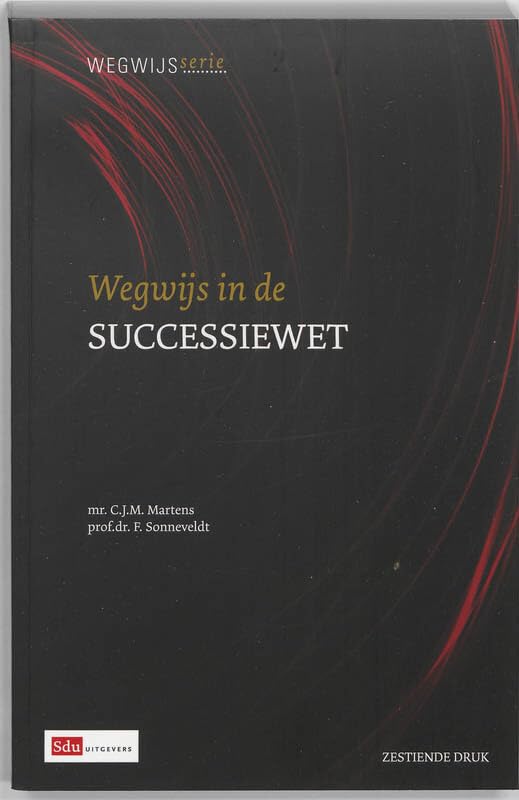 Wegwijs in de Successiewet book