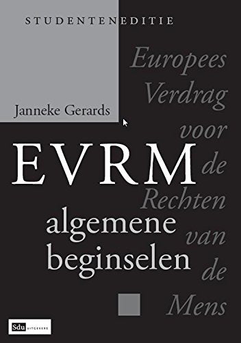 Europees verdrag voor de rechten van de mens, algemene beginselen, studenteneditie book