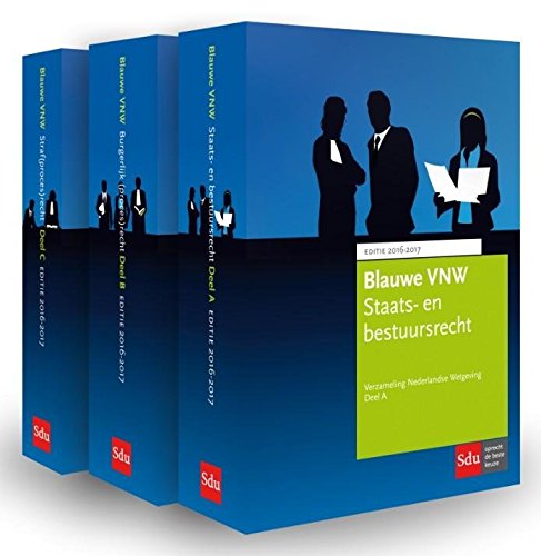 Blauwe VNW (Verzameling Nederlandse Wetgeving): editie 2016-2017 book
