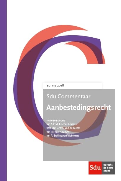 Sdu Commentaar Aanbestedingsrecht. Editie 2018. Law