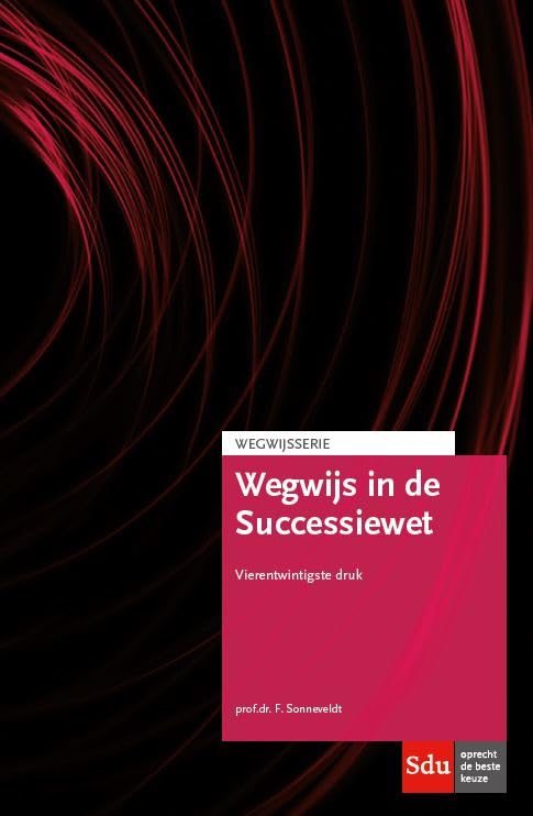 Wegwijs in de Successiewet book