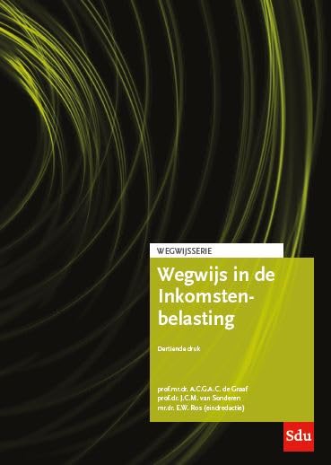 Wegwijs in de Inkomstenbelasting: Editie 2019 book