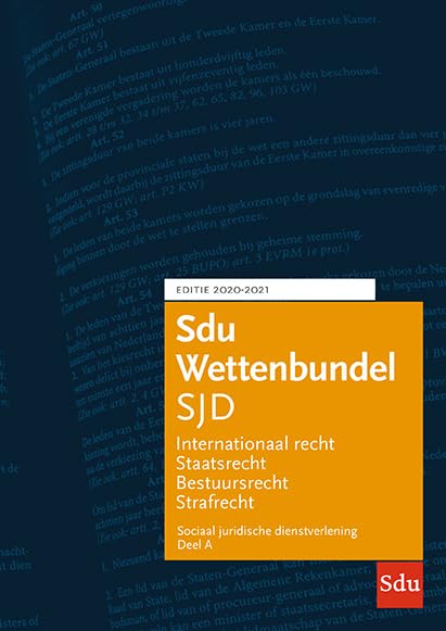 Sdu Wettenbundel Sociaal Juridische Dienstverlening 2020-2021 (set 2 ex): Studiejaar 2020-2021 book