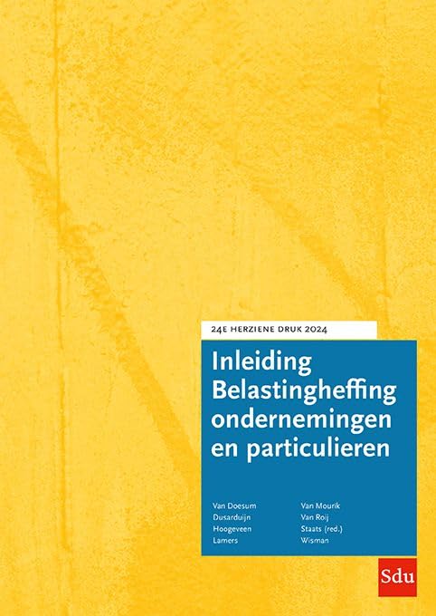 Inleiding Belastingheffing ondernemingen en particulieren. 2024: 24e herziene druk. 2024 book