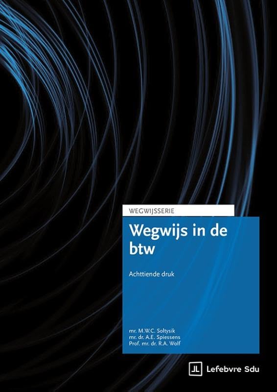 Wegwijs in de BTW: Editie 2025 book