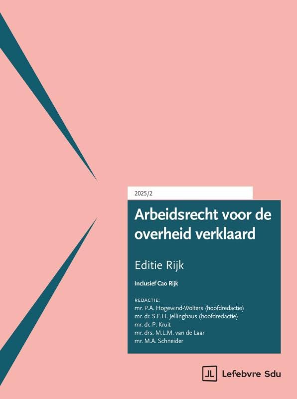 Arbeidsrecht voor de overheid verklaard, Editie Rijk 2025/2: Editie 2025/2 book