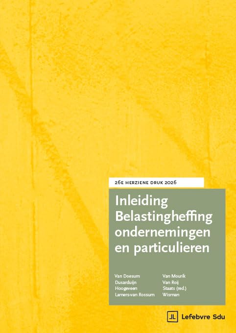 Inleiding Belastingheffing ondernemingen en particulieren 2026: 26e Herziene druk 2026 book