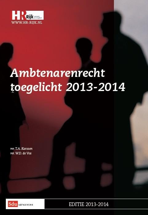 Ambtenarenrecht toegelicht 2013-2014 book