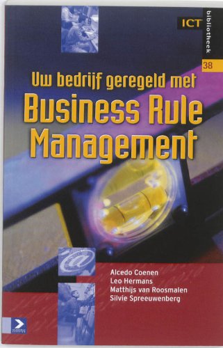 Uw bedrijf geregeld met Business Rule management book