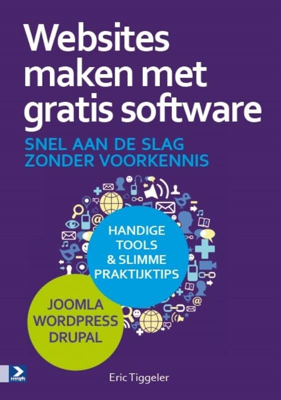Websites maken met gratis software: Snel aan de slag zonder voorkennis book