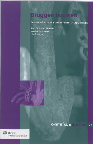 Bruggen bouwen: communicatie van projecten en programma's Reference Books