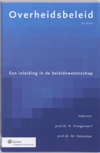 Overheidsbeleid: een inleiding in de beleidswetenschap book