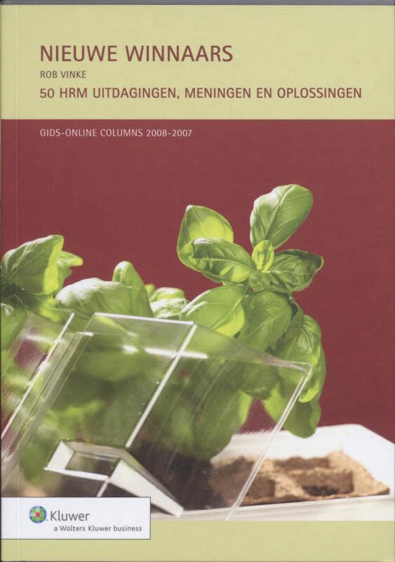 Nieuwe winnaars: 50 HRM uitdagingen, meningen en oplossingen / gids-online columns 2008-2007 book
