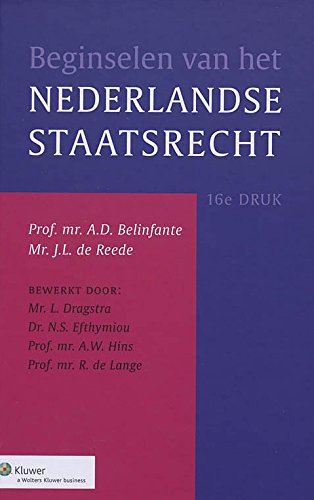Beginselen van het Nederlands staatsrecht book