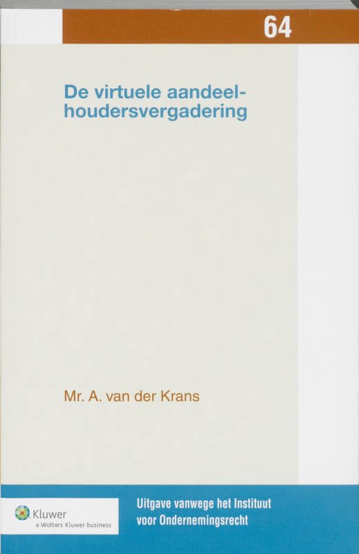 De virtuele aandeelhoudersvergadering = The virtual annual meeting of shareholders book