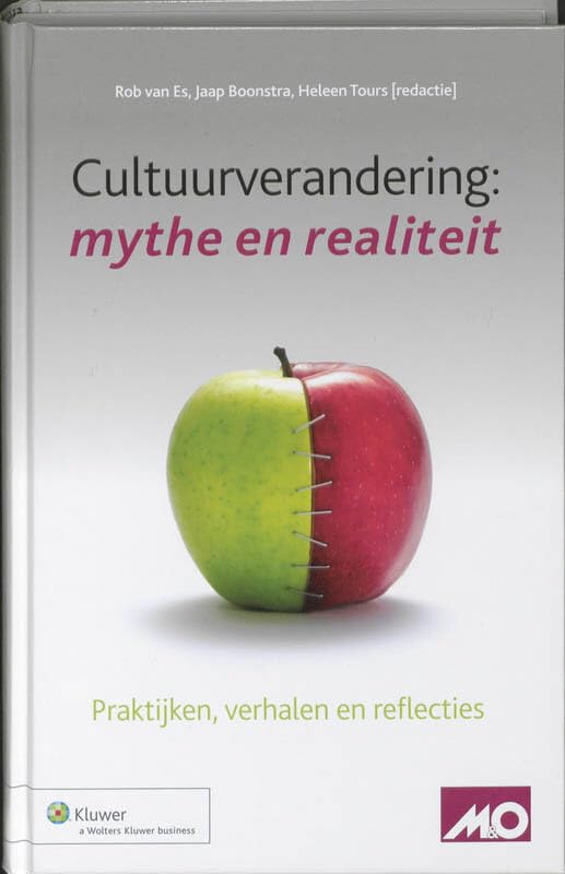 Cultuurverandering: mythe of realiteit?: praktijken, verhalen en reflecties Business, Finance & Career