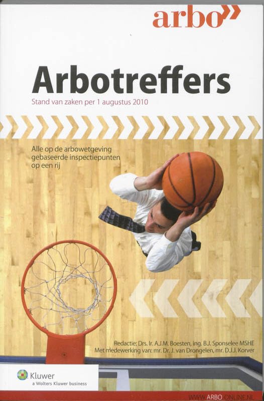 Stand van zaken per 1 augustus 2010 (Arbotreffers: alle op de arbowetgeving gebasseerde inspectiepunten op een rij!) Books