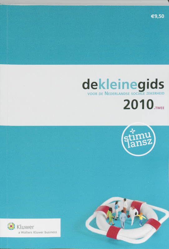 2010.twee (De kleine gids voor de Nederlandse sociale zekerheid) Books