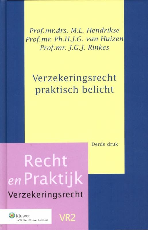 Verzekeringsrecht praktisch belicht book