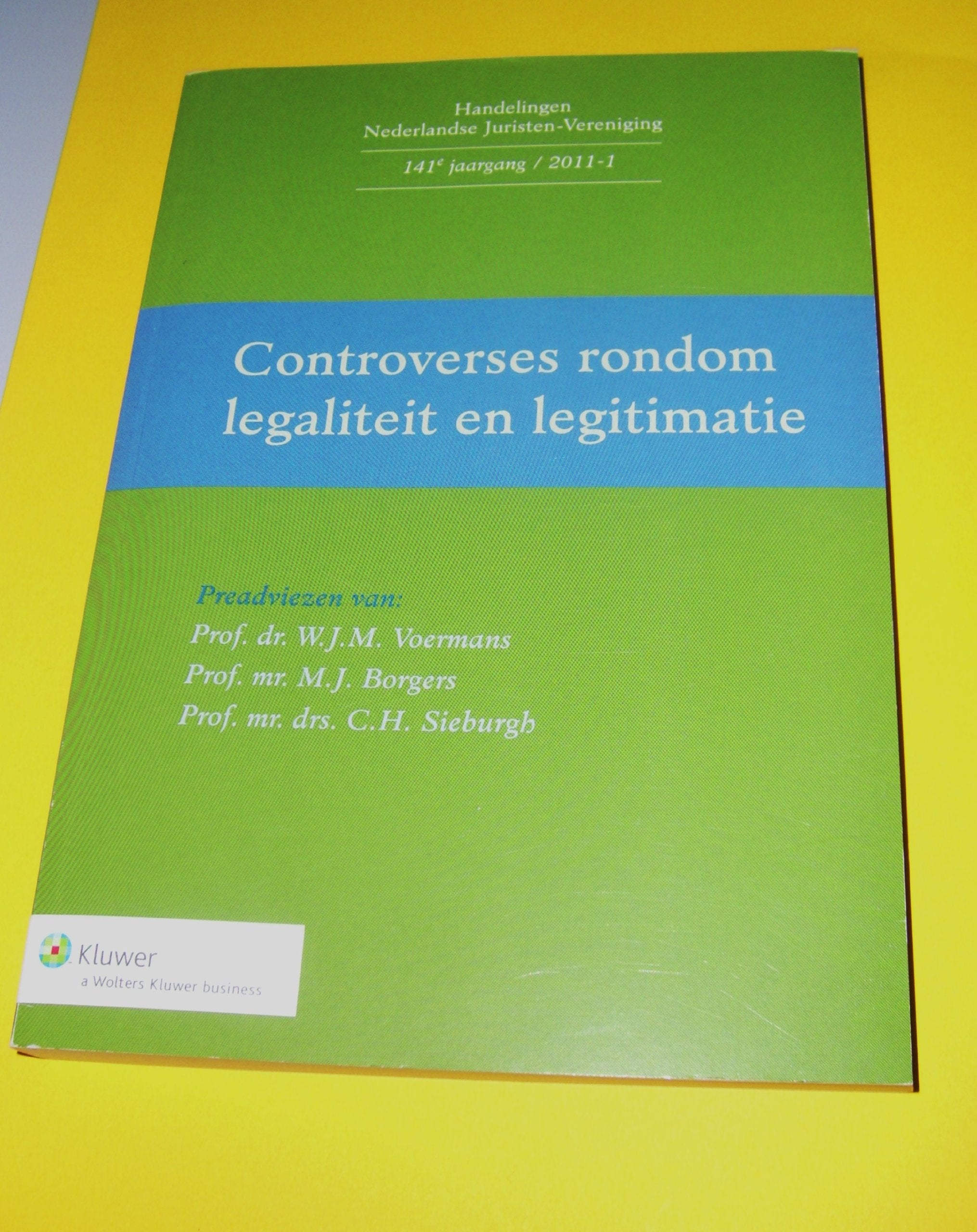 Controverses rondom legaliteit en legitimatie book