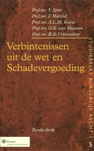 Verbintenissen uit de wet en Schadevergoeding (Studiereeks burgerlijk recht, 005) Law