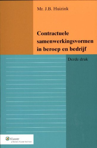 Contractuele samenwerkingsvormen in beroep en bedrijf book
