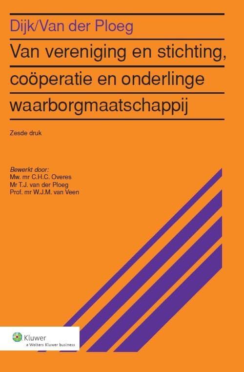 Van vereniging en stichting, coöperatie en onderlinge waarborgmaatschappij book