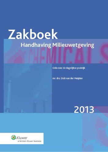 2013 (Zakboek handhaving milieuwetgeving) Law