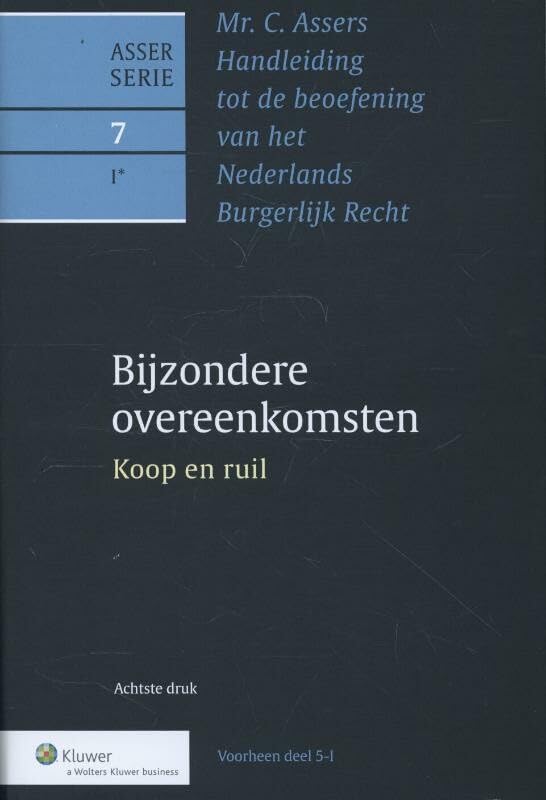 Koop en ruil: Bijzondere overeenkomsten (Asser-serie, 7-I*) Law
