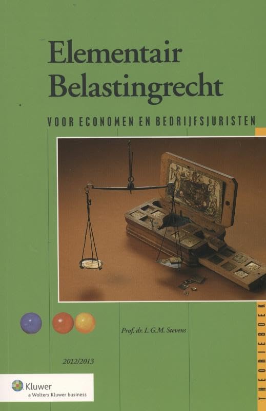 Elementair belastingrecht: voor economen en bedrijfsjuristen Law
