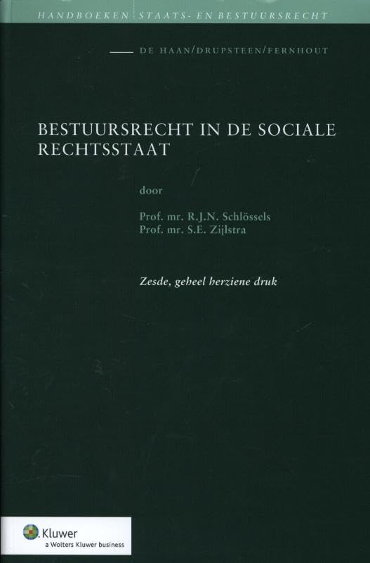 Bestuursrecht in de sociale rechtsstaat Law