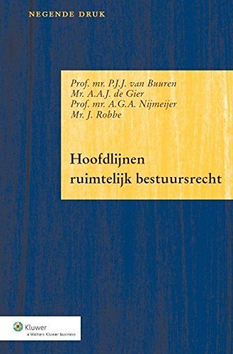 Hoofdlijnen ruimtelijk bestuursrecht Law