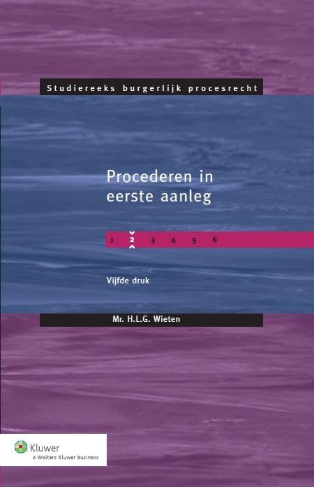 Procederen in eerste aanleg (Studiereeks burgerlijk procesrecht) Law