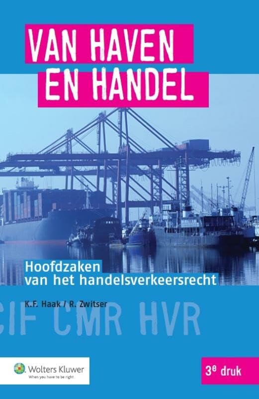Van haven en handel: hoofdzaken van het handelsverkeersrecht book