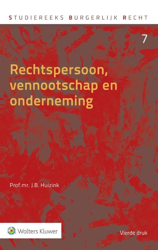 Rechtspersoon, vennootschap en onderneming (Studiereeks burgerlijk recht, 7) Reference Books