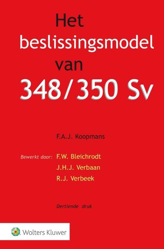 Het beslissingsmodel van 348/350 Sv Law