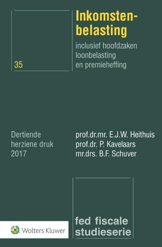 Inkomstenbelasting: inclusief hoofdzaken loonbelasting en premieheffing book