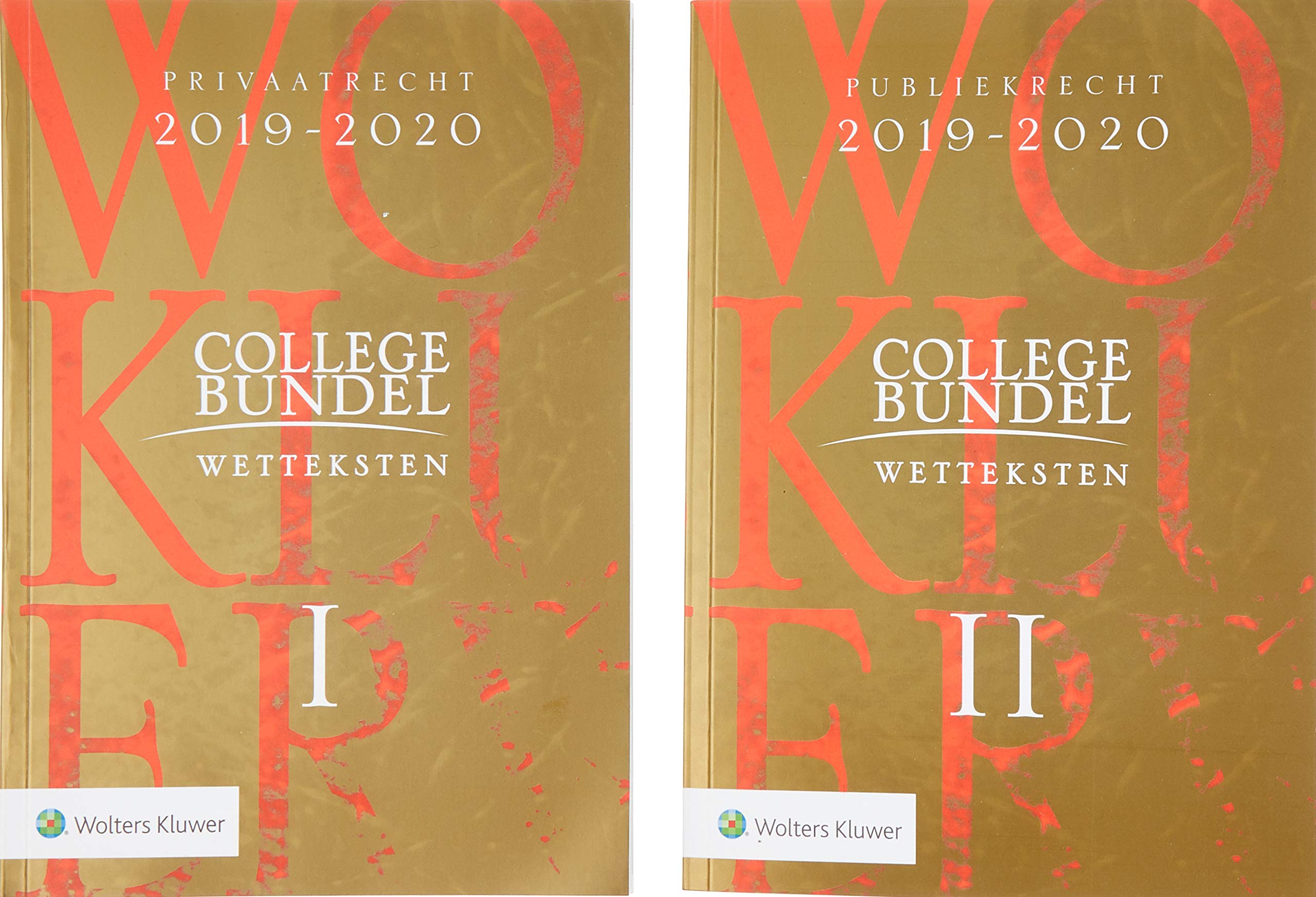 Wolters Kluwer Collegebundel 2019-2020: Wetteksten privaatrecht - publiekrecht book