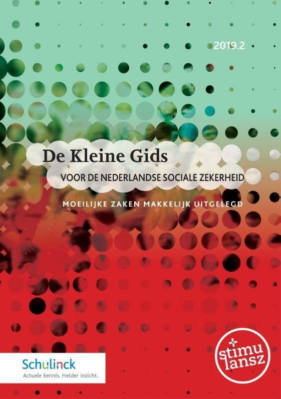 De Kleine Gids voor de Nederlandse sociale zekerheid 2019.2 book