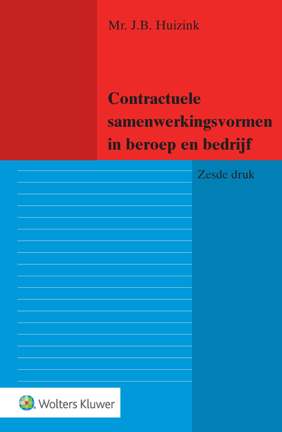 Contractuele samenwerkingsvormen in beroep en bedrijf book