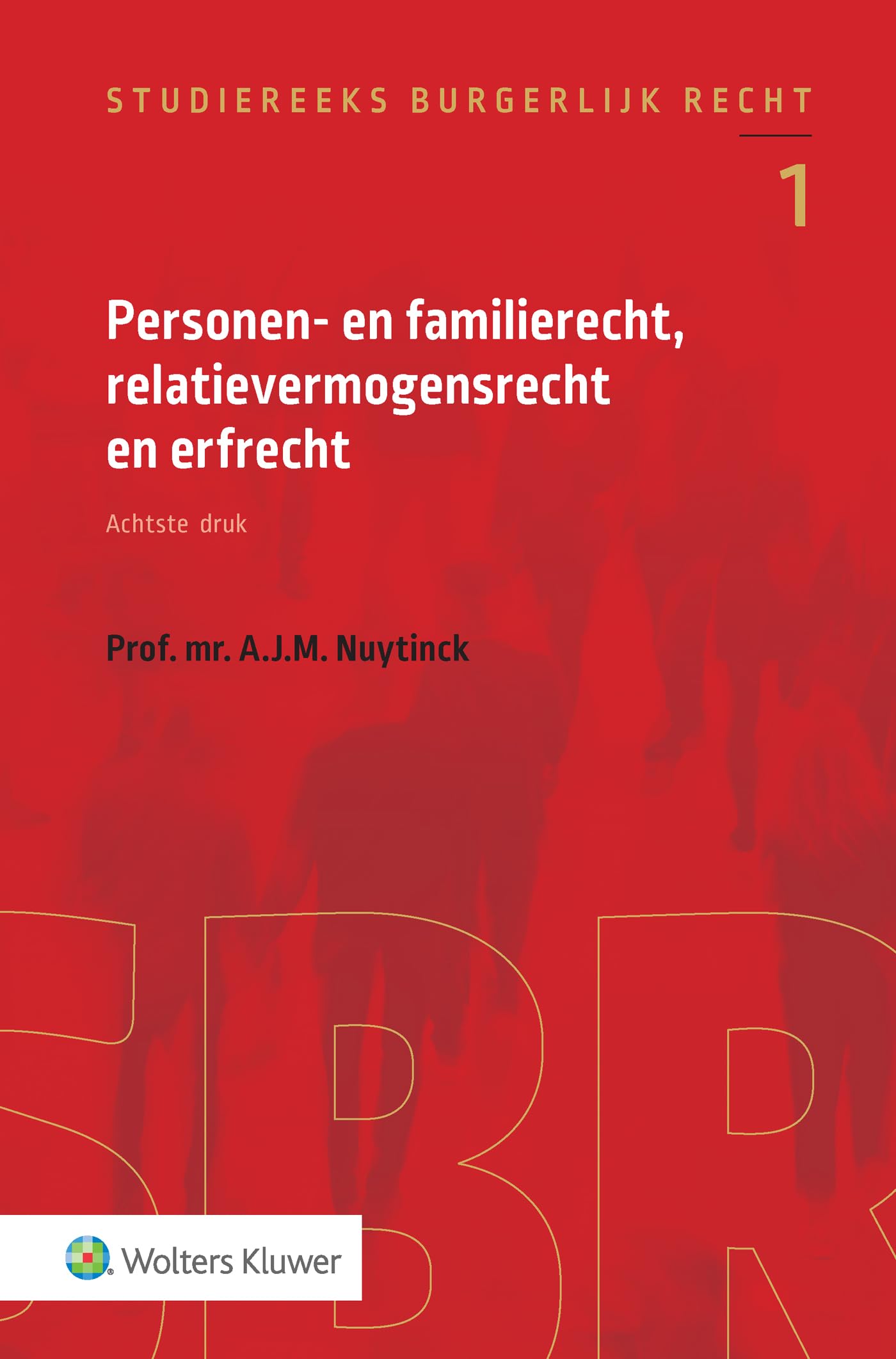 Personen- en familierecht, relatievermogensrecht en erfrecht book