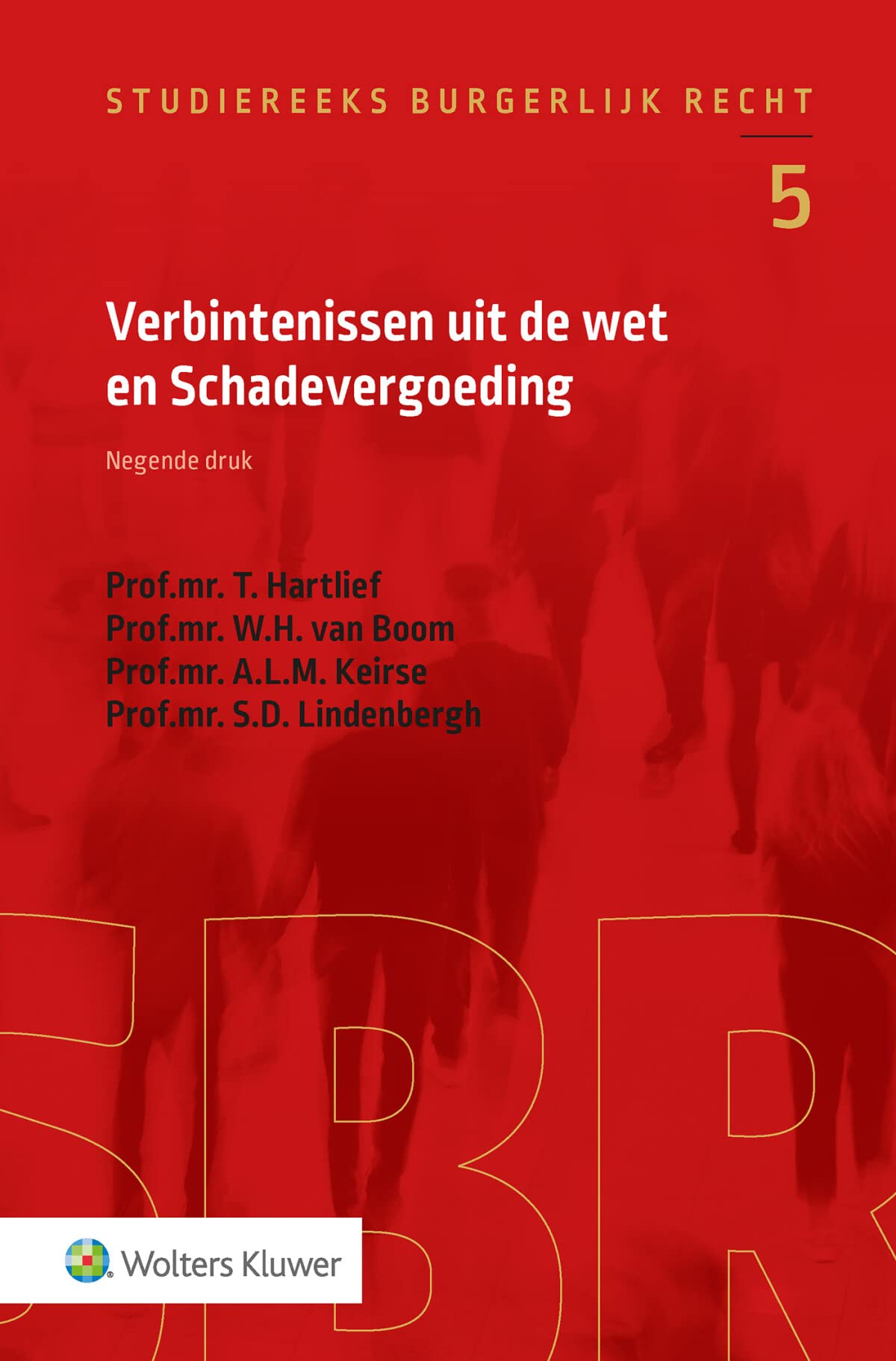 Verbintenissen uit de wet en Schadevergoeding book