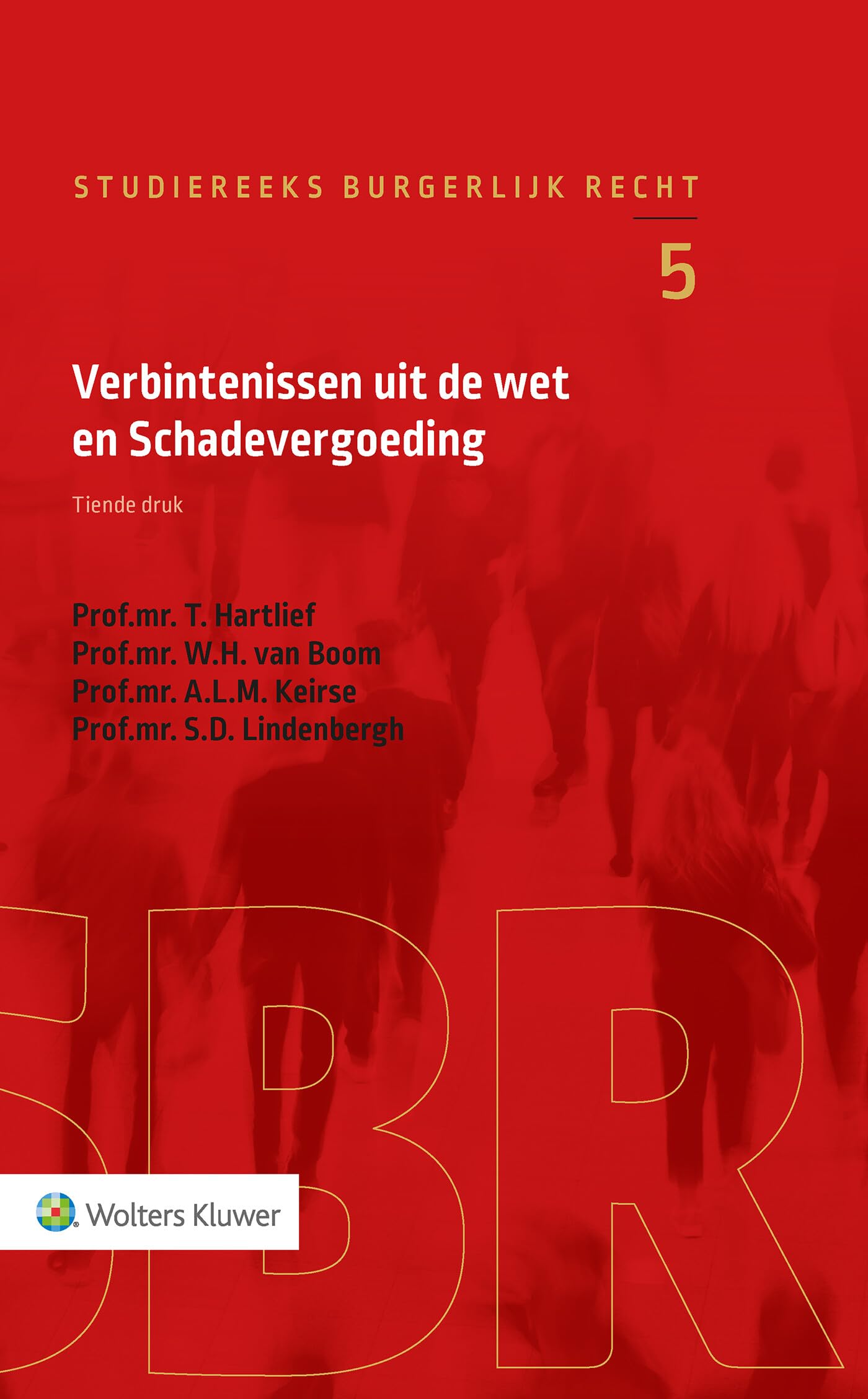 Verbintenissen uit de wet en schadevergoeding book
