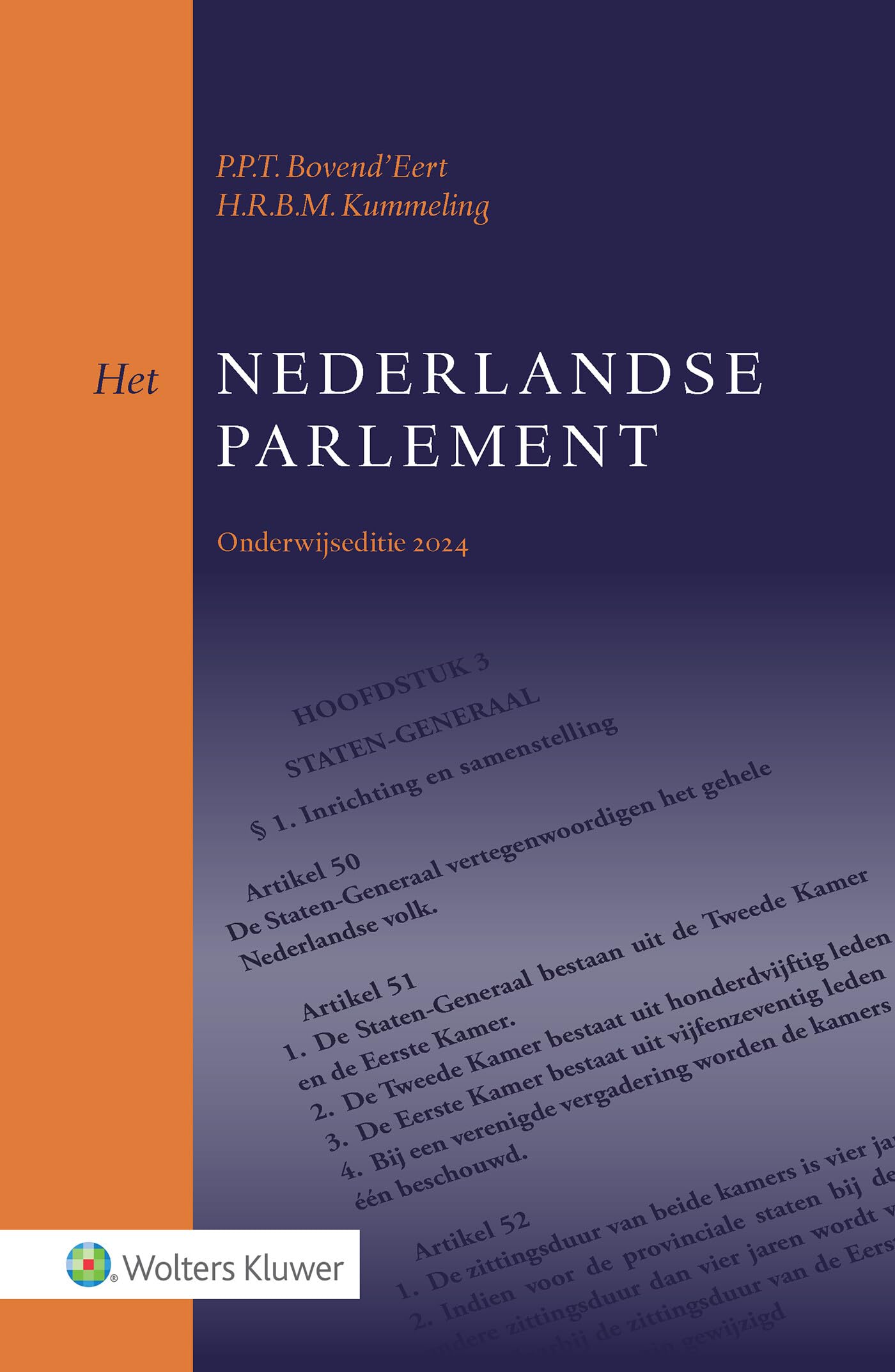 Onderwijseditie Het Nederlandse parlement: Speciale onderwijseditie met hoofdstukken uit de twaalfde druk van 2016 book
