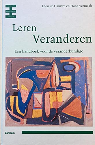 Samsom management selectie Leren veranderen: een handboek voor de veranderkundige Books