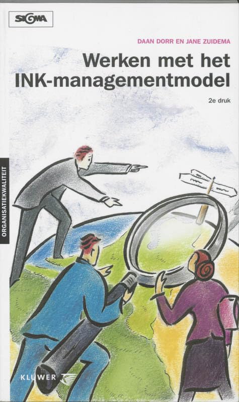 Werken met het INK-Managementmodel: de quick scan van uw organisatie Books