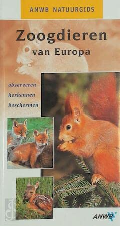 Zoogdieren: opzoeken, herkennen, beschermen book