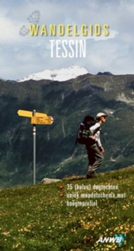 Wandelgids Tessin (ANWB wandelgidsen) Leisure & Fun