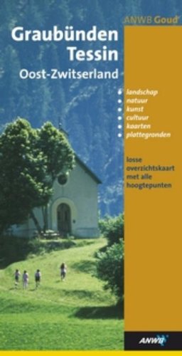 Graubunden, Tessin (ANWB goud) book