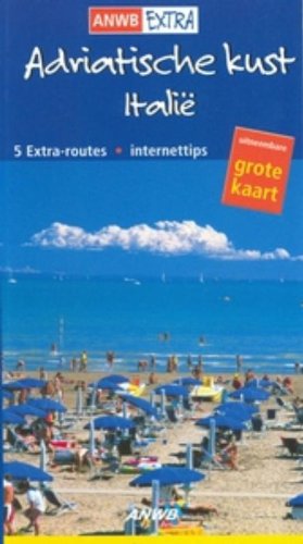 Adriatische Kust ANWB Extra: Italie Leisure, Home & Garden